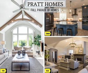 Fall Parade of Homes, Pratt Homes
